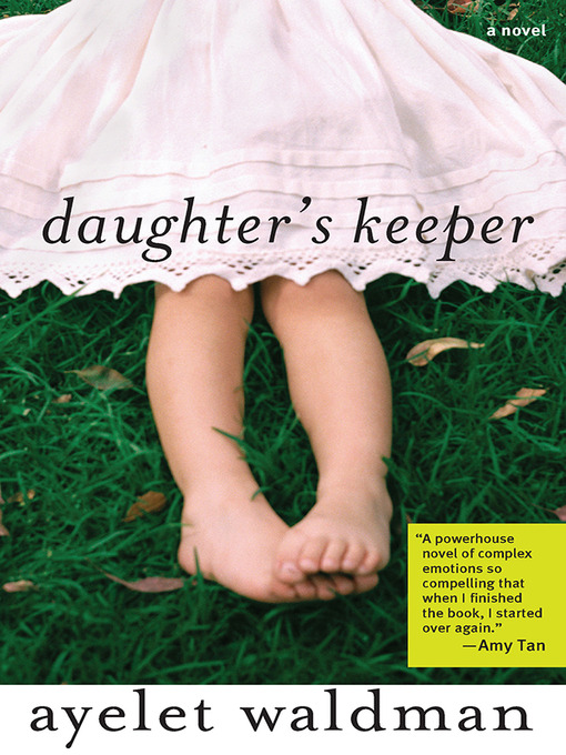 Title details for Daughter's Keeper by Ayelet Waldman - Available